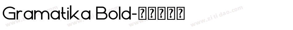 Gramatika Bold字体转换